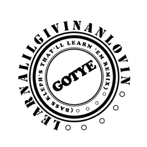 Learnalilgivinanlovin - Single