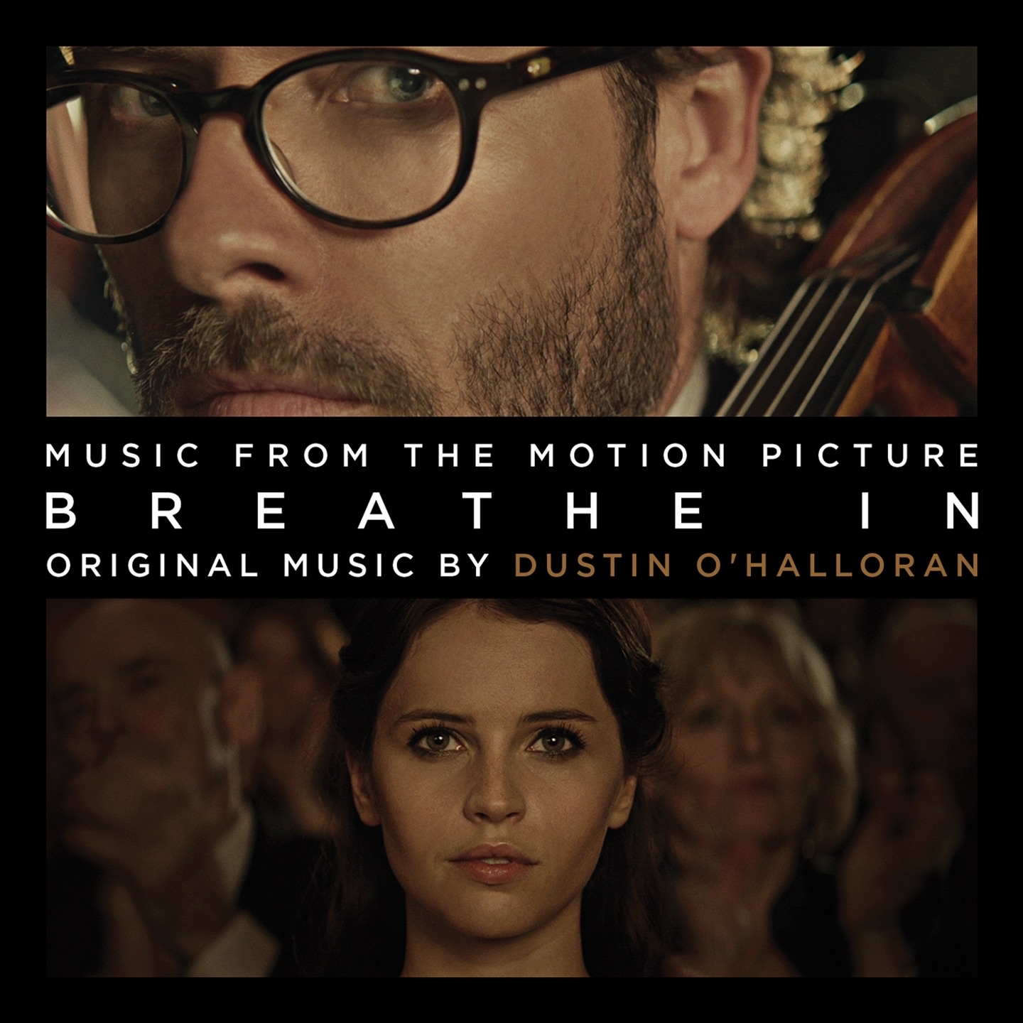Breathe In (Drake Doremus' Original Motion Picture Soundtrack)