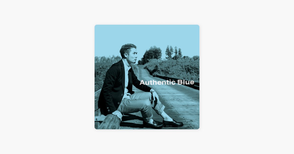 石田匠/ Authentic Blue
