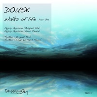 Walks of Life, Pt. 1 - EP - Dousk