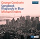 Gershwin Songbook Rhapsody in Blue