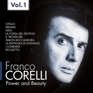 Franco Corelli: Power and Beauty, Vol. 1 (1954-1961)