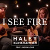 I See Fire (feat. Jason Lowe)- Single