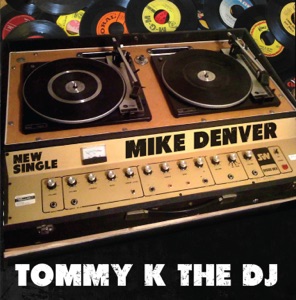 Tommy K the DJ - Single