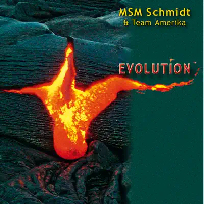 Hör dir „Evolution“ von MSM Schmidt & Team Amerika an