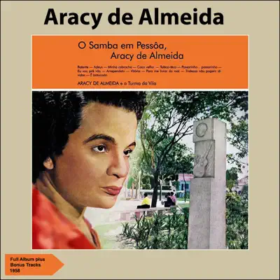 O Samba em Pessoa (Full Album Plus Extra Tracks 1958) - Aracy de Almeida