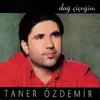 Taner Özdemir - Şirin Erzincan