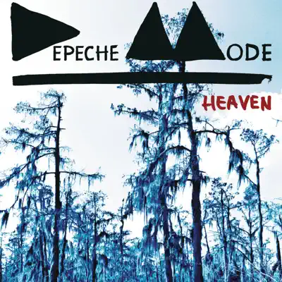 Heaven (Remixes) - EP - Depeche Mode