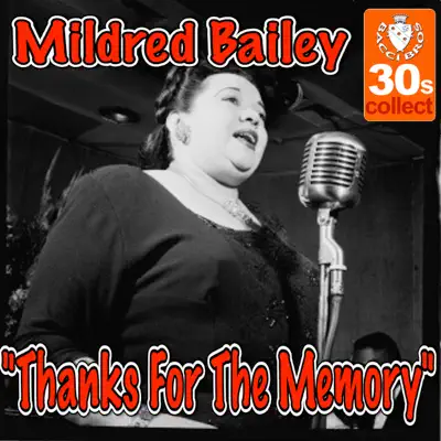 Thanks For The Memory - Single - Mildred Bailey