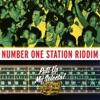 Number One Station Riddim