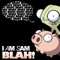 Blah! (Chris Arnott Remix) - I Am Sam lyrics