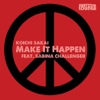 Make It Happen (feat. Sabina Challenger) - Single