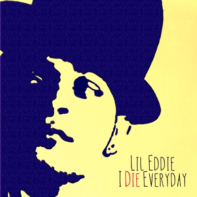 I Die Everyday - Single