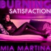 Mia Martina - Burning (Original Version)