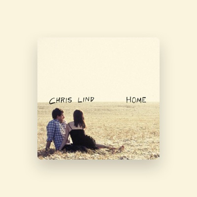 Listen to Chris Lind, watch music videos, read bio, see tour dates & more!