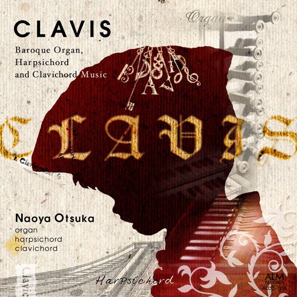 Clavis - Baroque Organ, Harpsichord and Clavichord Music