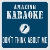 Don't Think About Me