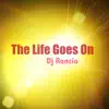 Stream & download The Life Goes On - Single