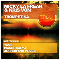 Trompetina - EP - Kris Von & Micky La Freak