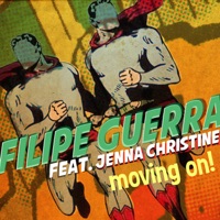Moving On [feat. Jenna Christine] - Single - Filipe Guerra & Jenna Christine
