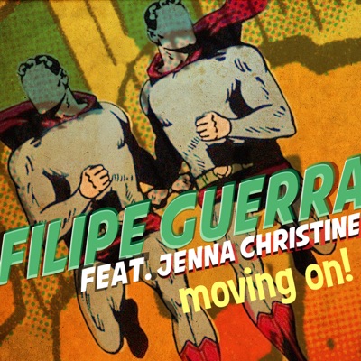 Moving On [feat. Jenna Christine] - Single