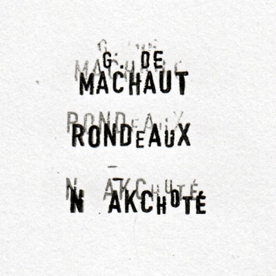 Machaut: Rondeaux