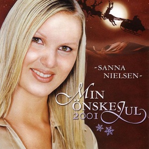 Sanna Nielsen - Min önskejul - 排舞 音樂