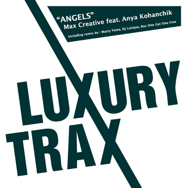 Angels (feat. Anya Kohanchik) [Remixes] - EP