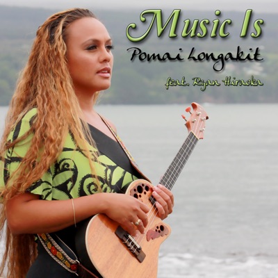Music Is (feat. Ryan Hiraoka) - Single
