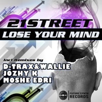 Lose Your Mind - 21street