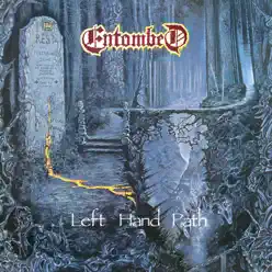 Left Hand Path (Full Dynamic Range Edition) - Entombed