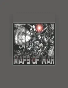 Maps of War: песни, клипы, биография, даты выступлений и многое другое.