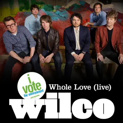 Whole Love (Live) - Single - Wilco