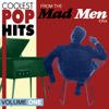 Coolest Pop Hits from the Madmen Era Vol. 1 - Varios Artistas