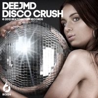 Disco Crush (Funkhameleon Disco Mayhem Remix)