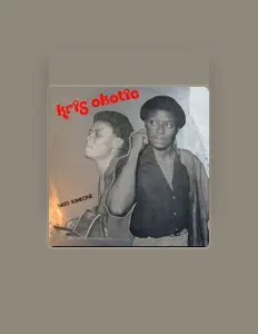 Listen to Kris Okotie, watch music videos, read bio, see tour dates & more!