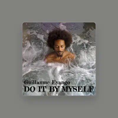 Listen to Guillaume Eyango, watch music videos, read bio, see tour dates & more!