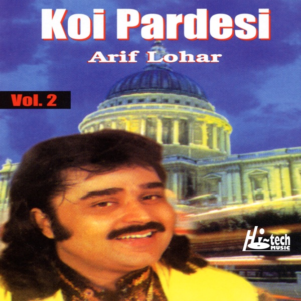 Koi Pardesi Vol. 2