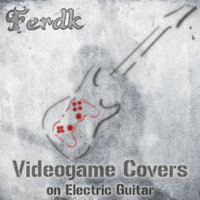 Ferdk - Videogame Covers on Electric Guitar artwork
