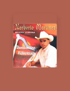 Listen to Norberto Martinez, watch music videos, read bio, see tour dates & more!