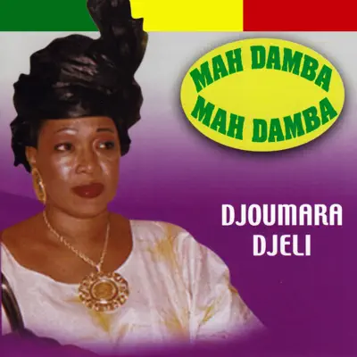 Listen to Djoumara Djeli by Mah Damba