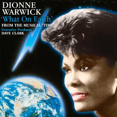 What On Earth (Remastered) - Single - Dionne Warwick