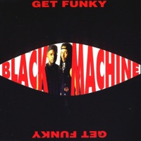 Black Machine - Get Funky (Sax Mix)