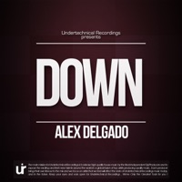 Down - Single - Alex Delgado
