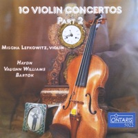 10 Violin Concertos, Pt. 2 - Mischa Lefkowitz