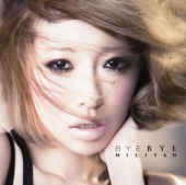 Miliyah - BYE BYE