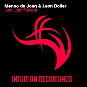 Last Light Tonight (Radio Edit) by Menno de Jong & Leon Bolier song reviws