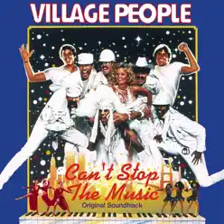 Can't Stop the Music (Original Soundtrack) - Village People