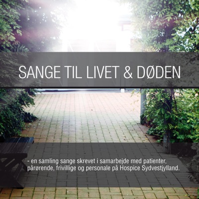 Sange Til Livet Og Døden