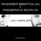 Joy Dealer (Andrea Bertolini) - Andrea Bertolini & Federico Scavo lyrics